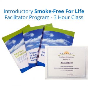 Introductory 3 Hour Smoke Free For Life Facilitator Training